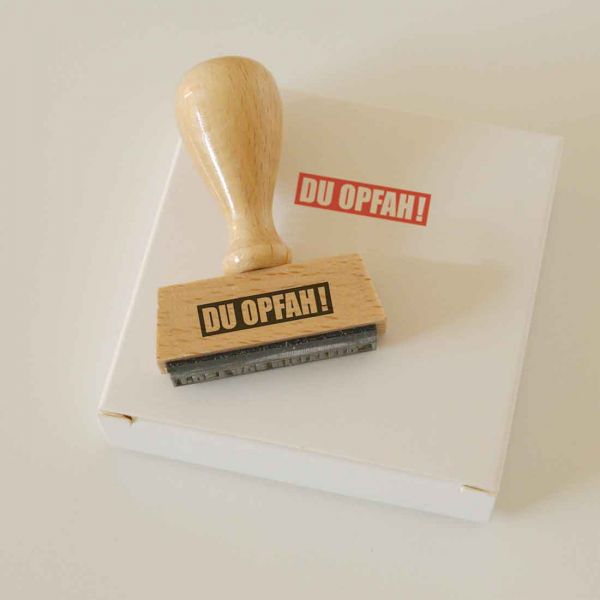 Stempel DU OPFAH!