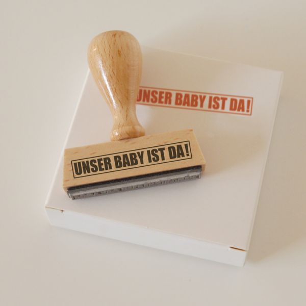 Stempel UNSER BABY IST DA!